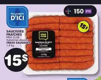 Marches Tradition PRIX CLUB FRESH SAUSAGES offer