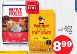 Marches Tradition ROBIN HOOD OR FIVE ROSES FLOUR offer