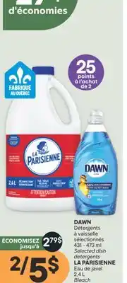 Brunet DAWN Détergents à vaisselle sélectionnés,LA PARISIENNE Eau de javel offer