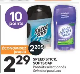 Brunet SPEED STICK, SOFTSOAP Produits sélectionnés offer