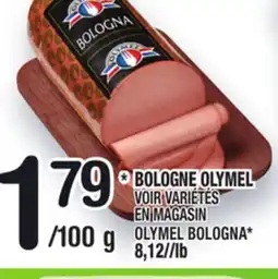 Marche Ami BOLOGNE OLYMEL | OLYMEL BOLOGNA offer