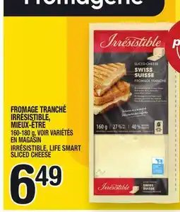 Marche Ami FROMAGE TRANCHÉ IRRÉSISTIBLE, MIEUX‑ÊTRE | IRRÉSISTIBLE, LIFE SMART SLICED CHEESE offer