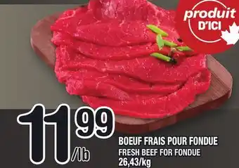 Marche Ami BOEUF FRAIS POUR FONDUE | FRESH BEEF FOR FONDUE offer