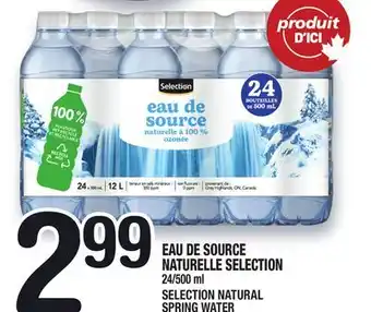 Marche Ami EAU DE SOURCE NATURELLE SELECTION | SELECTION NATURAL SPRING WATER offer