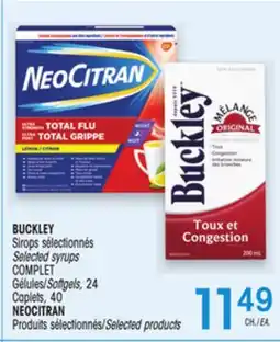 Uniprix BUCKLEY Sirops sélectionnés/Selected syrups,NEOCITRAN Produits sélectionnés/Selected products offer