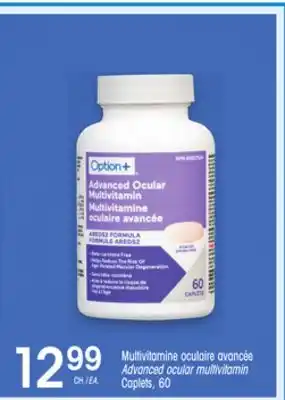 Uniprix Option+ Multivitamine oculaire avancée / Advanced ocular multivitamin Caplets offer