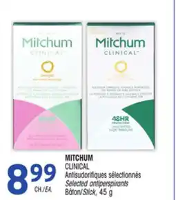 Uniprix MITCHUM CLINICAL Antisudorifiques sélectionnés/Selected antiperspirants, Bâton/Stick offer
