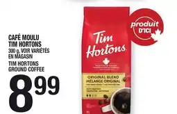 Marche Ami CAFÉ MOULU TIM HORTONS | TIM HORTONS GROUND COFFEE offer