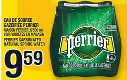 Marche Ami EAU DE SOURCE GAZÉIFIÉE PERRIER | PERRIER CARBONATED NATURAL SPRING WATER offer