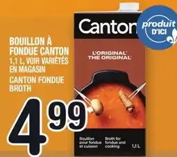 Marche Ami BOUILLON À FONDUE CANTON | CANTON FONDUE BROTH offer