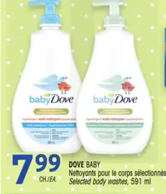 Uniprix DOVE BABY Nettoyants pour le corps sélectionnés/Selected body washes offer
