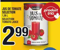 Marche Ami JUS DE TOMATE SELECTION | SELECTION TOMATO JUICE offer