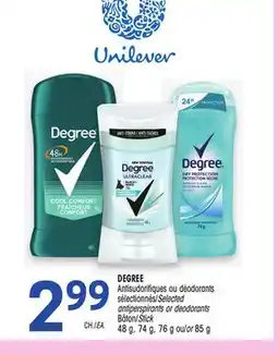 Uniprix DEGREE Antisudorifiques ou déodorants sélectionnés / Selected antiperspirants or deodorants offer
