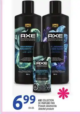 Uniprix AXE COLLECTION DE PARFUMS FINS Produits sélectionnés/Selected products offer