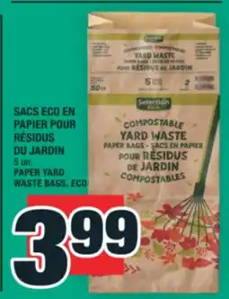 Super C SACS ECO EN PAPIER POUR RÉSIDUS DU JARDIN | PAPER YARD WASTE BAGS, ECO offer