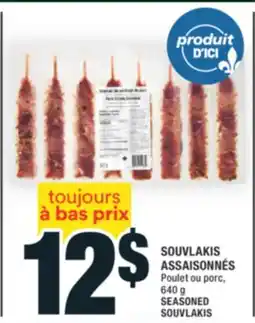 Super C SOUVLAKIS ASSAISONNÉS | SEASONED SOUVLAKIS offer