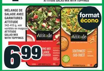 Super C MÉLANGE DE SALADE AVEC GARNITURES ATTITUDE | SALAD MIX WITH TOPPINGS offer