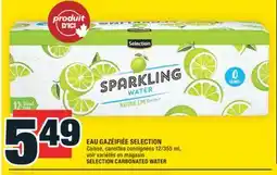 Super C EAU GAZÉIFIÉE SELECTION | SELECTION CARBONATED WATER offer
