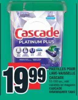 Super C PASTILLES POUR LAVE-VAISSELLE CASCADE | CASCADE DISHWASHER TABS offer