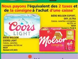 Super C BIÈRE MOLSON EXPORT, DRY, ULTRA | BEER offer