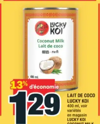 Super C LAIT DE COCO LUCKY KOI | LUCKY KOI COCONUT MILK offer