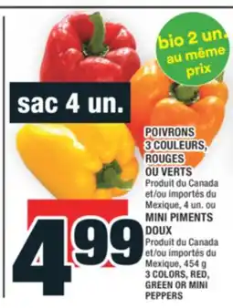 Super C POIVRONS 3 COULEURS, ROUGES OU VERTS | 3 COLORS, RED, GREEN OR MINI PEPPERS offer