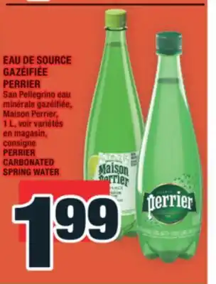 Super C EAU DE SOURCE GAZÉIFIÉE PERRIER | PERRIER CARBONATED SPRING WATER offer