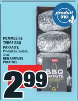 Super C POMMES DE TERRE BBQ PARFAITE | BBQ PARFAITE POTATOES offer