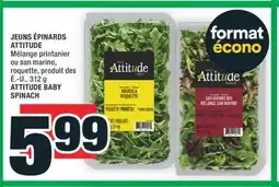 Super C JEUNS ÉPINARDS ATTITUDE | JEUNS ATTITUDE BABY SPINACH offer
