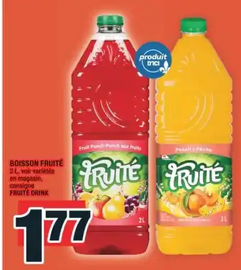 Super C BOISSON FRUITÉ | FRUITÉ DRINK offer