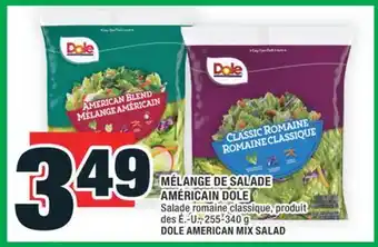 Super C MÉLANGE DE SALADE AMÉRICAIN DOLE | DOLE AMERICAN MIX SALAD offer