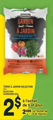 Super C SELECTION GARDENING SOIL | TERRE À JARDIN SELECTION offer