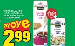Super C CRÈME SELECTION | SELECTION CREAM offer