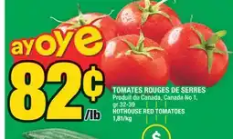 Super C TOMATES ROUGES DE SERRES | HOTHOUSE RED TOMATOES offer
