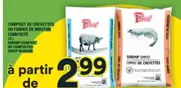 Super C COMPOST DE CREVETTES OU FUMIER DE MOUTON COMPOSTÉ | SHRIMP COMPOST OR COMPOSTED SHEEP MANURE offer