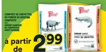 Super C COMPOST DE CREVETTES OU FUMIER DE MOUTON COMPOSTÉ | SHRIMP COMPOST OR COMPOSTED SHEEP MANURE offer