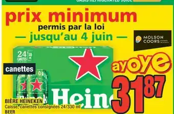 Super C BIÈRE HEINEKEN | BEER offer