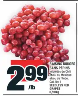 Super C RAISINS ROUGES SANS PÉPINS| SEEDLESS RED GRAPES offer