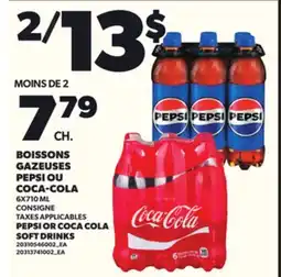 Provigo BOISSONS GAZEUSES PEPSI OU COCA-COLA, 6X710 ML offer
