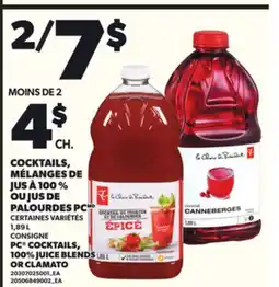Provigo COCKTAILS, MÉLANGES DE JUS À 100 % OU JUS DE PALOURDES PC, 1,89 L CONSIGNE offer
