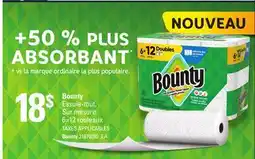 Provigo BOUNTY ESSUIE-TOUT, SUR MESURE, 6=12 ROULEAUX offer