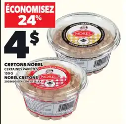 Provigo CRETONS NOREL, 150 G offer