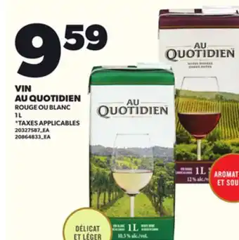 Provigo VIN AU QUOTIDIEN, 1 L offer