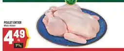 Marché Adonis POULET ENTIER | WHOLE CHICKEN offer