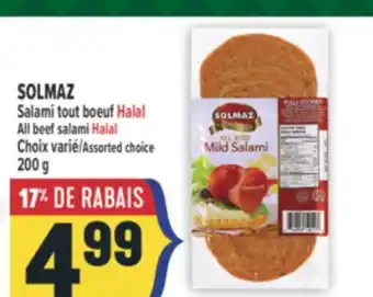 Marché Adonis SOLMAZ SALAMI TOUT BOEUF HALAL/ALL BEEF SALAMI HALAL offer