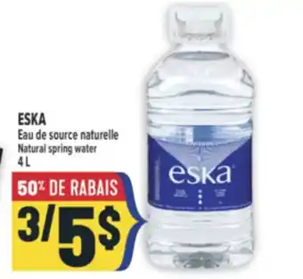 Marché Adonis ESKA EAU DE SOURCE NATURELLE | NATURAL SPRING WATER offer
