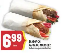 Marché Adonis SANDWICH KAFTA OU MARGUEZ | KAFTA OR MARGUEZ SANDWICHES offer