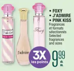 Jean Coutu FOXY, J'ADMIRE, PINK KISS Selected fragrances and sizes offer