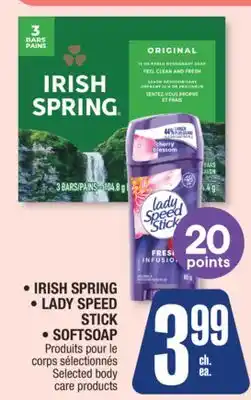 Jean Coutu IRISH SPRING • LADY SPEED STICK • SOFTSOAP Selected body care products offer