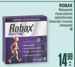 Jean Coutu ROBAX Selected muscle relaxants offer